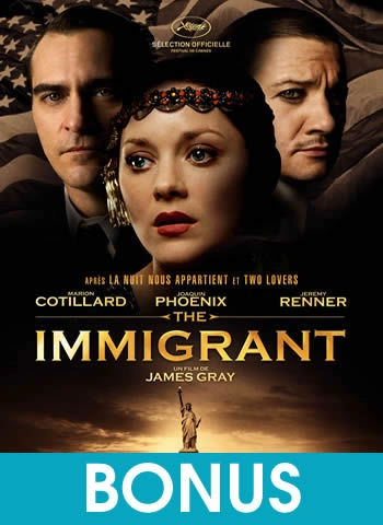 The immigrant - bonus