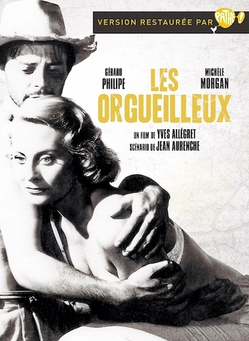 Les orgueilleux (version restaurée)