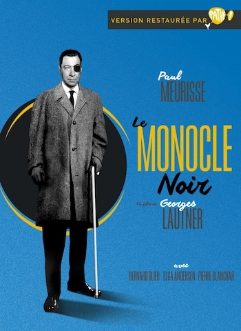 Le Monocle noir (Version restaurée)