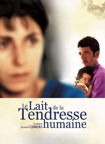 Le lait de la tendresse humaine