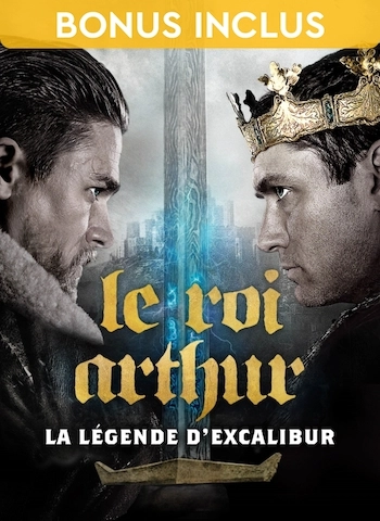 Le roi arthur : la legende d'Excalibur