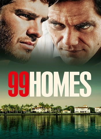 99 Homes