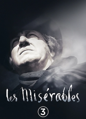 Les misérables : 3 - liberté, liberté chérie (version restaurée)