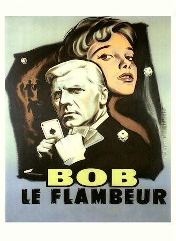 Bob le flambeur (version restaurée)