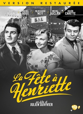 La fête à Henriette (version restaurée)