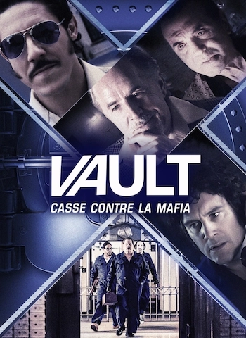 Vault casse contre la mafia