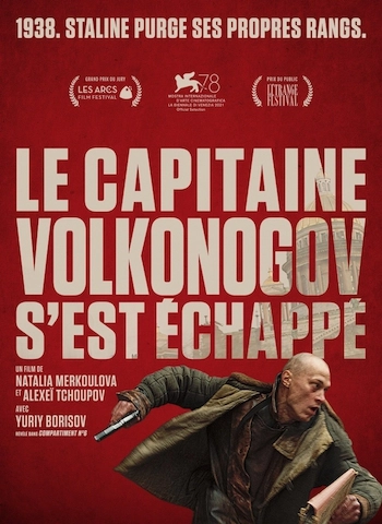 Le capitaine Volkonogov s'est échappé